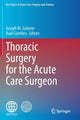 Book cover of: Thoracic Surgery for the Acute Care Surgeon. By: Joseph M. Galante