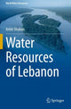 Book cover of: Water Resources of Lebanon. By: Amin Shaban