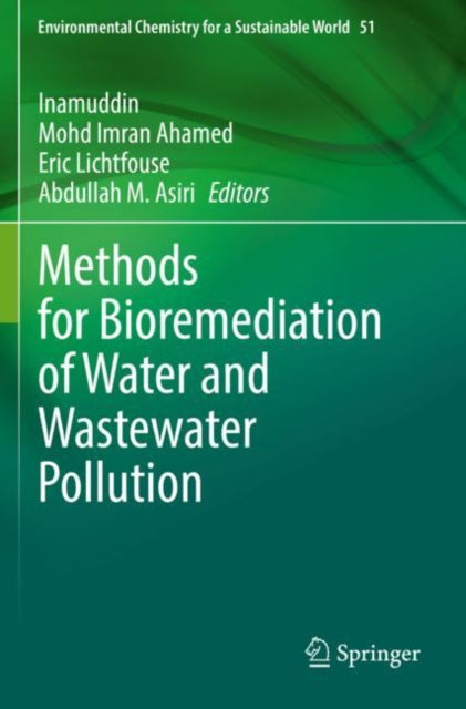 Book cover of: Methods for Bioremediation of Water and Wastewater Pollution. By: Inamuddin