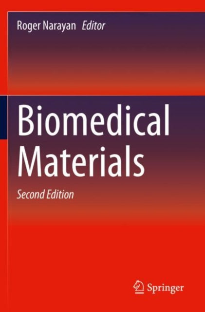 Book cover of: Biomedical Materials. By: Roger Narayan