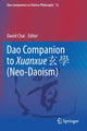 Book cover of: Dao Companion to Xuanxue ?? (Neo-Daoism). By: David Chai