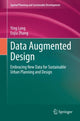 Book cover of: Data Augmented Design. By: Ying Long