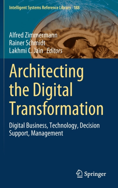 Book cover of: Architecting the Digital Transformation. By: Alfred Zimmermann