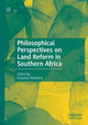 Book cover of: Philosophical Perspectives on Land Reform in Southern Africa. By: Erasmus Masitera