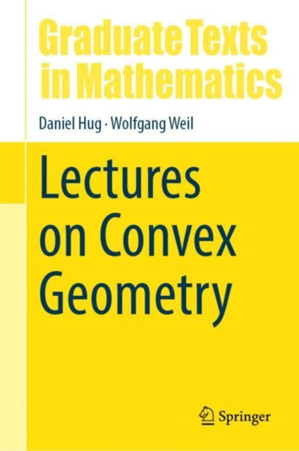Book cover of: Lectures on Convex Geometry. By: Daniel Hug