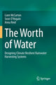 Book cover of: Worth of Water. By: Liam McCarton