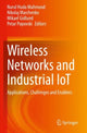 Book cover of: Wireless Networks and Industrial IoT. By: Nurul Huda Mahmood