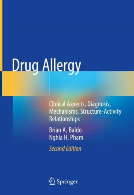 Book cover of: Drug Allergy. By: Brian A. Baldo  AUA  BSc(Hons)  PhD