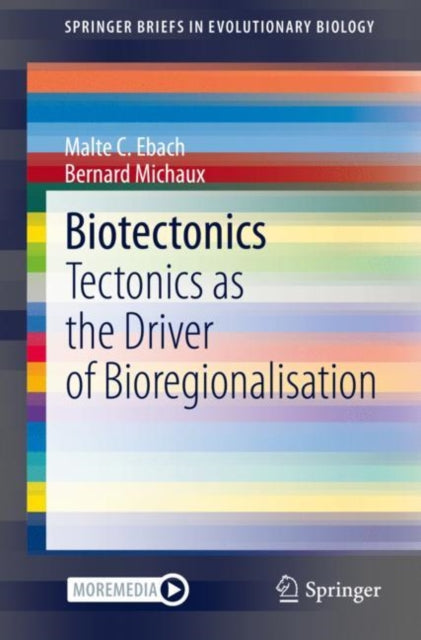 Book cover of: Biotectonics. By: Malte C. Ebach