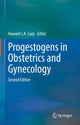 Book cover of: Progestogens in Obstetrics and Gynecology. By: Howard J.A. Carp