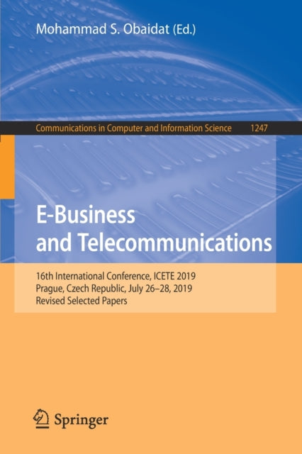 Book cover of: E-Business and Telecommunications. By: Mohammad S. Obaidat