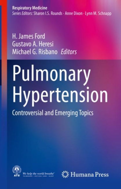 Book cover of: Pulmonary Hypertension. By: H. James Ford
