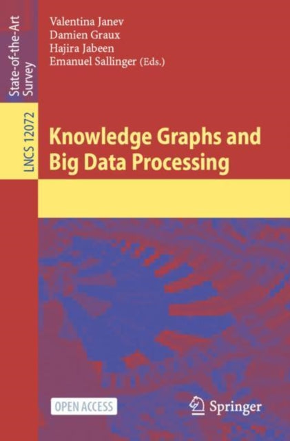 Book cover of: Knowledge Graphs and Big Data Processing. By: Valentina Janev