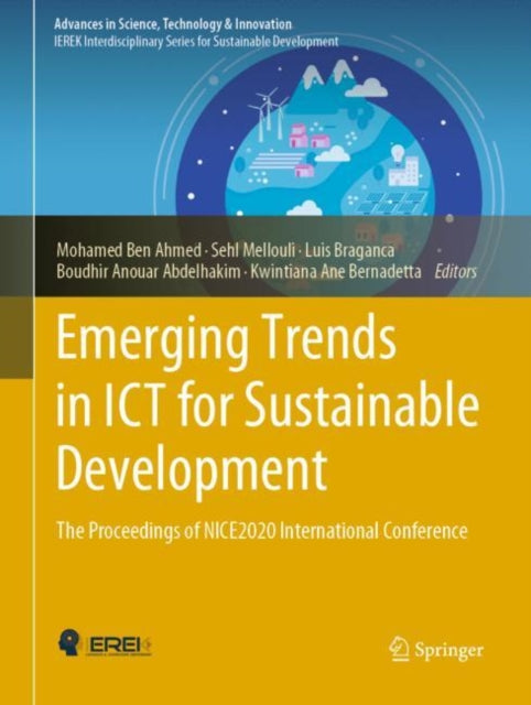 Book cover of: Emerging Trends in ICT for Sustainable Development. By: Mohamed Ben Ahmed