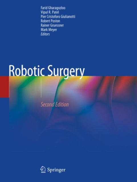 Book cover of: Robotic Surgery. By: Farid Gharagozloo