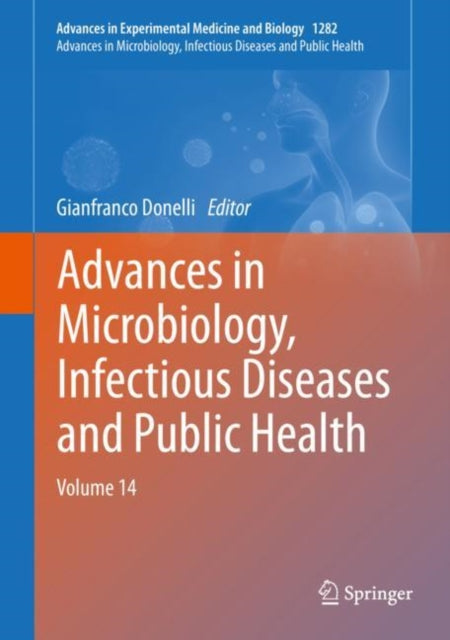 Book cover of: Advances in Microbiology, Infectious Diseases and Public Health. By: Gianfranco Donelli