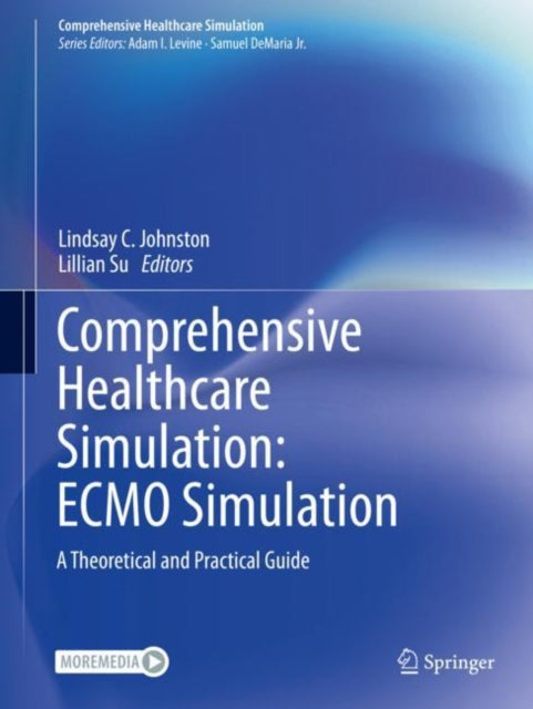 Book cover of: Comprehensive Healthcare Simulation: ECMO Simulation. By: Lindsay Johnston