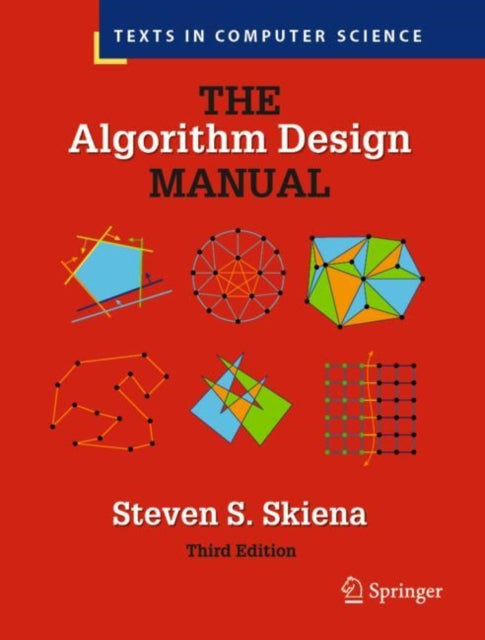 Book cover of: Algorithm Design Manual. By: Steven S. Skiena
