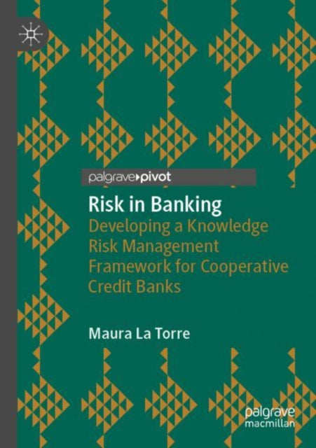 Book cover of: Risk in Banking. By: Maura La Torre