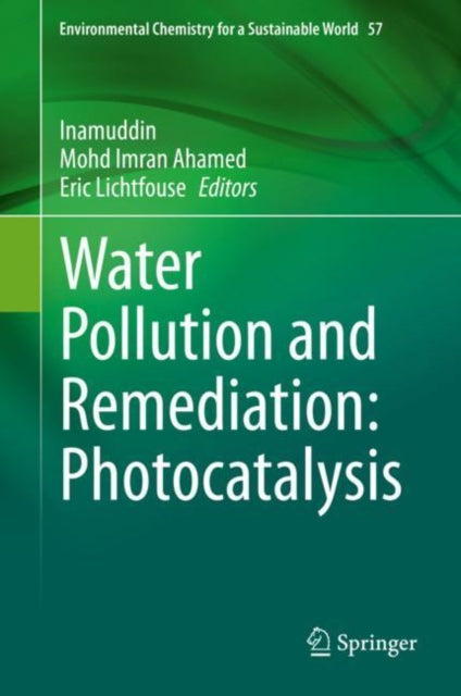Book cover of: Water Pollution and Remediation: Photocatalysis. By: Inamuddin