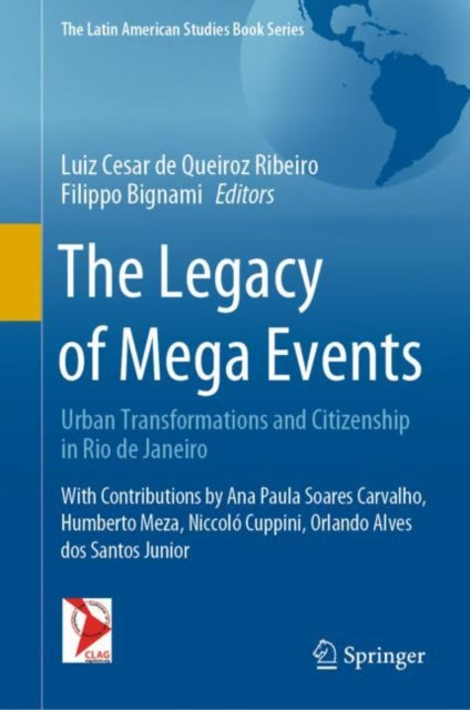 Book cover of: Legacy of Mega Events. By: Luiz Cesar de Queiroz Ribeiro