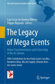 Book cover of: Legacy of Mega Events. By: Luiz Cesar de Queiroz Ribeiro