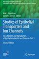 Book cover of: Studies of Epithelial Transporters and Ion Channels. By: Kirk L. Hamilton