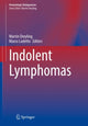 Book cover of: Indolent Lymphomas. By: Martin Dreyling
