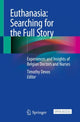 Book cover of: Euthanasia: Searching for the Full Story. By: Timothy Devos