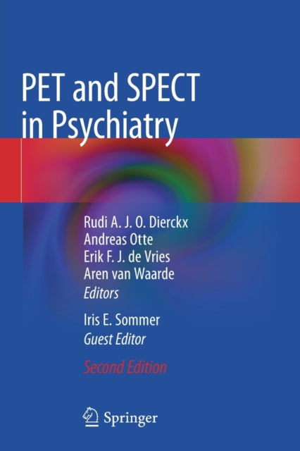 Book cover of: PET and SPECT in Psychiatry. By: Rudi A. J. O. Dierckx