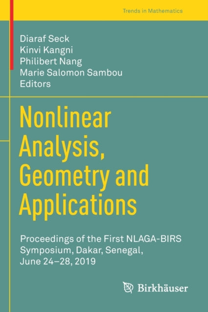 Book cover of: Nonlinear Analysis, Geometry and Applications. By: Diaraf Seck