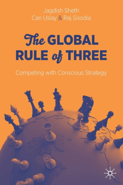 Book cover of: Global Rule of Three. By: Jagdish Sheth