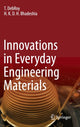 Book cover of: Innovations in Everyday Engineering Materials. By: T. DebRoy
