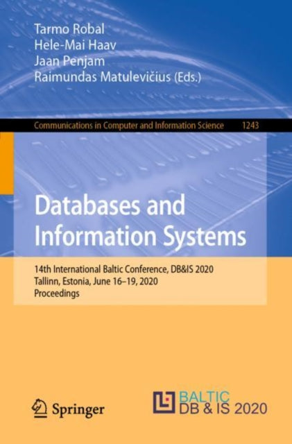 Book cover of: Databases and Information Systems. By: Tarmo Robal