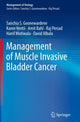 Book cover of: Management of Muscle Invasive Bladder Cancer. By: Sanchia S. Goonewardene