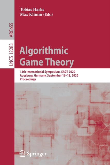 Book cover of: Algorithmic Game Theory. By: Tobias Harks