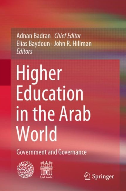 Book cover of: Higher Education in the Arab World. By: Adnan Badran