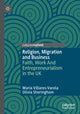 Book cover of: Religion, Migration and Business. By: María Villares-Varela