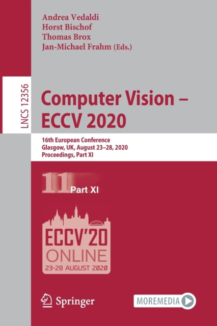 Book cover of: Computer Vision – ECCV 2020. By: Andrea Vedaldi