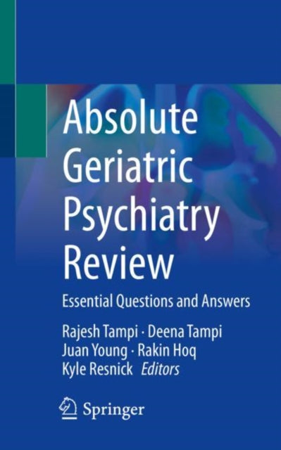 Book cover of: Absolute Geriatric Psychiatry Review. By: Rajesh Tampi