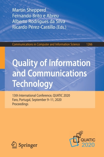 Book cover of: Quality of Information and Communications Technology. By: Martin Shepperd
