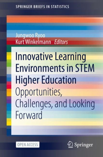 Book cover of: Innovative Learning Environments in STEM Higher Education. By: Jungwoo Ryoo