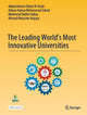 Book cover of: Leading World’s Most Innovative Universities. By: Abdulrahman Obaid AI-Youbi