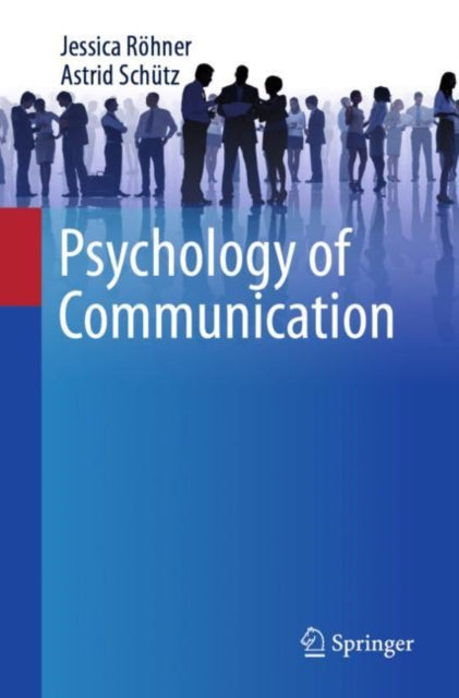 Book cover of: Psychology of Communication. By: Jessica Röhner