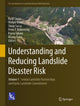 Book cover of: Understanding and Reducing Landslide Disaster Risk. By: Kyoji Sassa