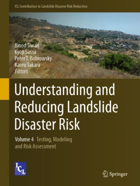 Book cover of: Understanding and Reducing Landslide Disaster Risk. By: Binod Tiwari