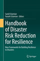 Book cover of: Handbook of Disaster Risk Reduction for Resilience. By: Saeid Eslamian