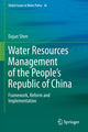 Book cover of: Water Resources Management of the People’s Republic of China. By: Dajun Shen