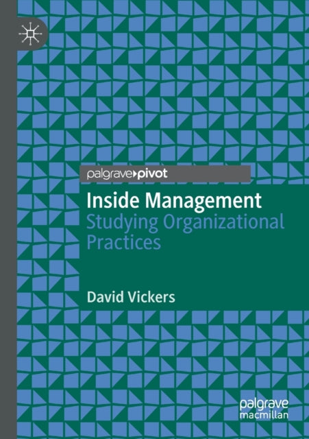 Book cover of: Inside Management. By: David Vickers