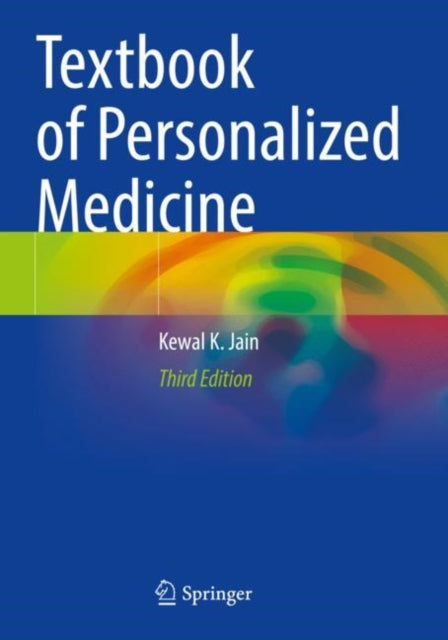 Book cover of: Textbook of Personalized Medicine. By: Kewal K. Jain